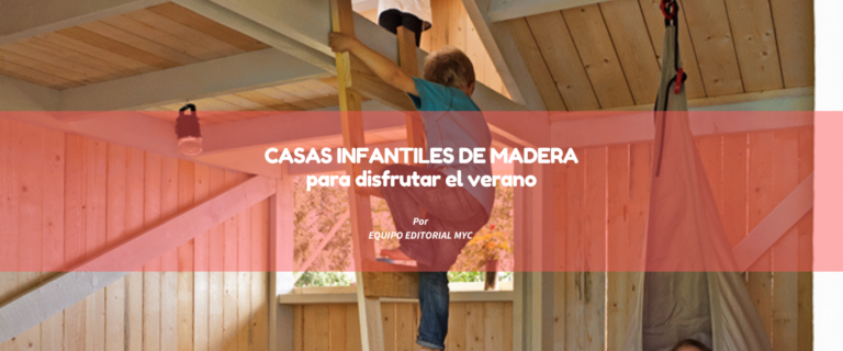 2+1 Casas Infantiles de madera para disfrutar el verano